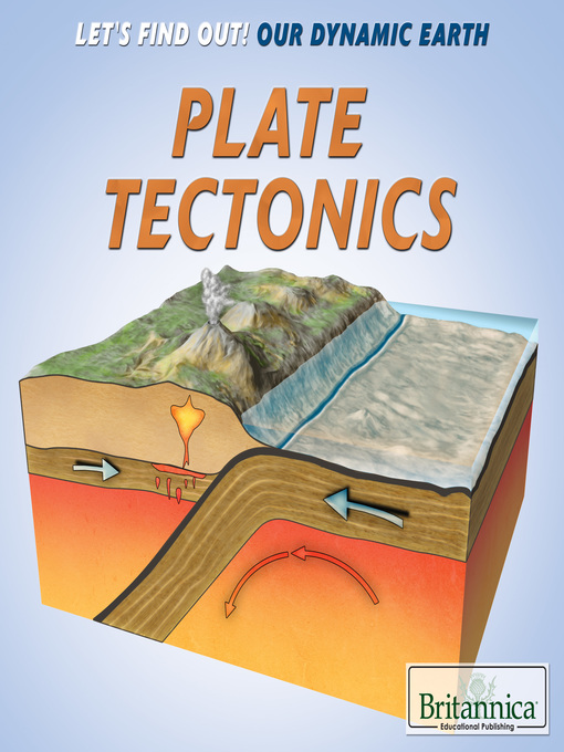 Title details for Plate Tectonics by Julia J. Quinlan - Wait list